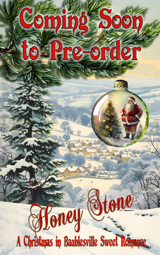 NOT FOR SALE YET BUT Coming Soon for Pre-Order: A third 'Christmas in Baublesville' Sweet and Clean, Small Town Romance (3)